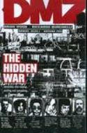 (USE JUL108009) DMZ TP VOL 05 THE HIDDEN WAR (MR)