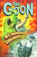GOON TP VOL 02 MY MURDEROUS CHILDHOOD