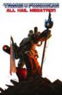 TRANSFORMERS ALL HAIL MEGATRON TP VOL 01