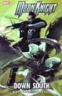 MOON KNIGHT TP VOL 05 DOWN SOUTH