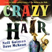 NEIL GAIMAN DAVE MCKEAN CRAZY HAIR YR HC