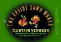 (USE NOV221511) UPSIDE DOWN WORLD OF GUSTAVE VERBEEK HC