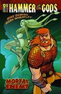 HAMMER O/T GODS TP VOL 01 MORTAL ENEMY (IDW ED)