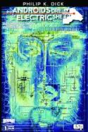 DO ANDROIDS DREAM OF ELECTRIC SHEEP #1 (OF 24) 2ND PTG (PP #