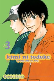 (USE OCT247782) KIMI NI TODOKE GN VOL 03 FROM ME TO YOU