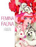 (USE OCT128298) ART CAMILLA DERRICO HC VOL 01 FEMINA FAUNA