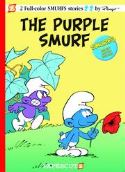 SMURFS GN VOL 01 THE PURPLE SMURF (JUN101067)