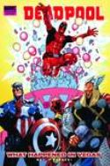 DEADPOOL PREM HC VOL 05 WHAT HAPPENED IN VEGAS