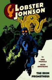 LOBSTER JOHNSON TP VOL 01 IRON PROMETHEUS (NEW PTG) (SEP1000