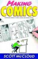 (USE JAN209004) MAKING COMICS STORYTELLING SECRETS SC NEW PT