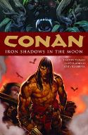 CONAN HC VOL 10 IRON SHADOWS IN THE MOON