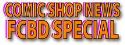 COMIC SHOP NEWS FCBD 2011 SPECIAL 90CT BUNDLE