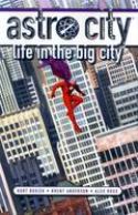 ASTRO CITY LIFE IN THE BIG CITY TP NEW ED