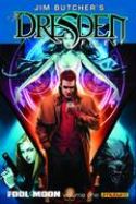 JIM BUTCHER DRESDEN FILES FOOL MOON PT 1 HC