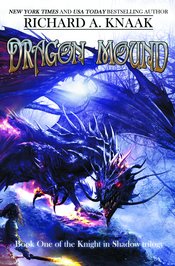 DRAGON MOUND HC NOVEL