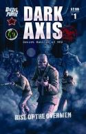 DARK AXIS RISE O/T OVERMEN #1 (OF 4) (MR)