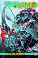 SUPERMAN LAST STAND OF NEW KRYPTON TP VOL 01