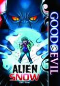 GOOD VS EVIL YR GN ALIEN SNOW