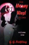 HONEY WEST FILES SC VOL 01