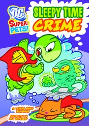 DC SUPER PETS YR TP SLEEPY TIME CRIME