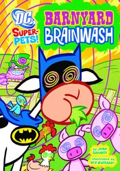 DC SUPER PETS YR TP BARNYARD BRAINWASH