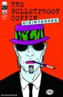 BULLETPROOF COFFIN DISINTERRED #2 (OF 6) (MR)