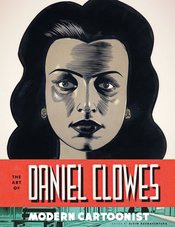 ART OF DANIEL CLOWES MODERN CARTOONIST HC