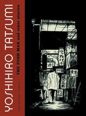 YOSHIHIRO TATSUMI PUSH MAN AND OTHER STORIES GN (MR)