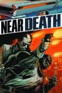 NEAR DEATH #7