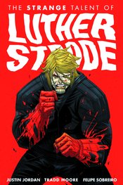 STRANGE TALENT OF LUTHER STRODE TP VOL 01 (FEB120467) (MR)