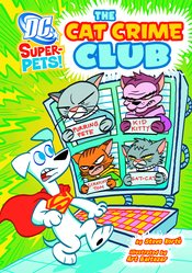DC SUPER PETS YR TP CAT CRIME CLUB