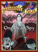 NATHAN HALES HAZARDOUS TALES GN VOL 01 ONE DEAD SPY