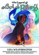 LEGEND OF BOLD RILEY GN (MR)