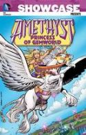 SHOWCASE PRESENTS AMETHYST TP VOL 01