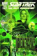 STAR TREK NEXT GENERATION HIVE #1