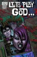 LETS PLAY GOD #1 (OF 4)
