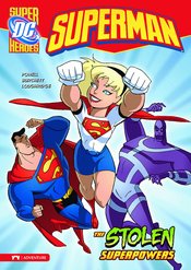 DC SUPER HEROES SUPERMAN YR TP STOLEN SUPERPOWERS