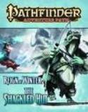 PATHFINDER ADVENTURE PATH REIGN OF WINTER PT 2 SHACKLED HUT
