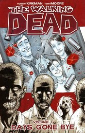 WALKING DEAD TP VOL 01 DAYS GONE BYE (NEW PTG) (NOV128157) (