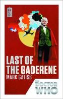 DOCTOR WHO 50TH ANNIV MMPB ED LAST OF GADERENE