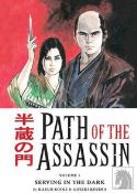 PATH OF THE ASSASSIN TP VOL 01 SERVING DARK (NEW PTG) (JAN13