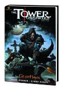 TOWER CHRONICLES BOOK ONE PREM HC GEISTHAWK