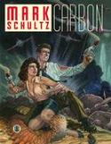 MARK SCHULTZ CARBON SC VOL 01