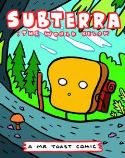 MR TOAST COMICS #5 SUBTERRA THE WORLD BELOW