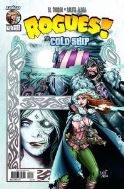 ROGUES VOL 2 #2 (OF 5) COLD SHIP (RES) (MR)