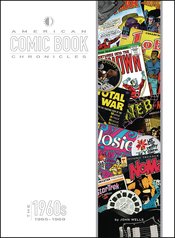 (USE SEP222043) AMERICAN COMIC BOOK CHRONICLES HC 1965-1969