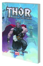 (USE OCT228529) THOR GOD OF THUNDER TP VOL 01 GOD BUTCHER