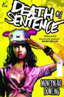 DEATH SENTENCE #1 (OF 6) 2ND PTG (PP #1098)