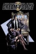 DREAM POLICE #3