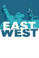 EAST OF WEST #13